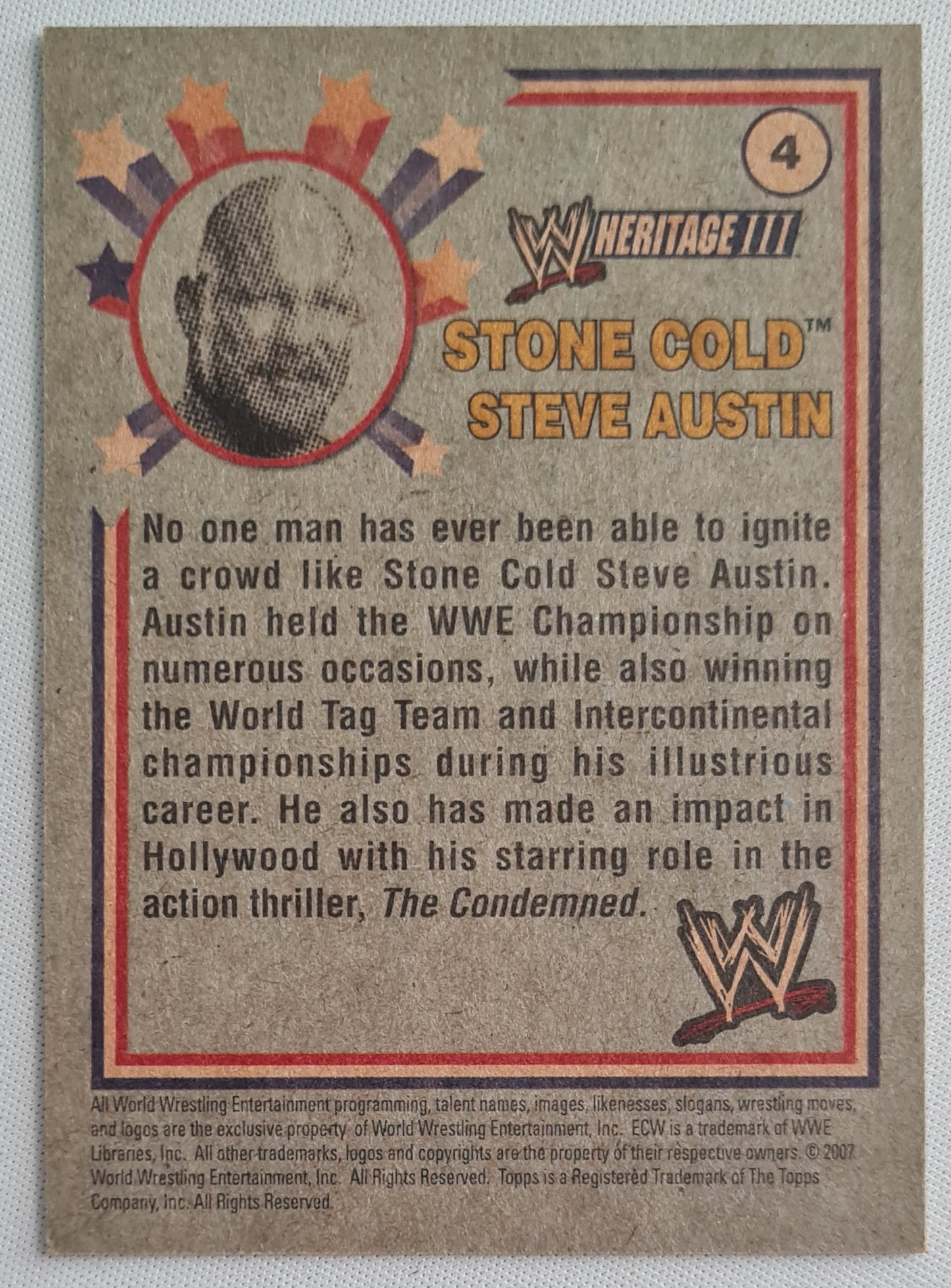 Stone Cold Steve Austin - 2007 Topps World Wrestling Entertainment Heritage #4