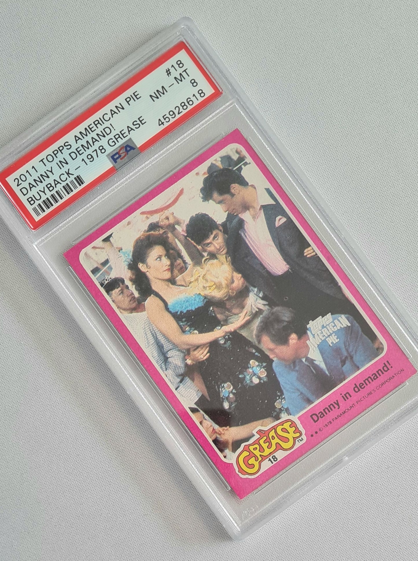Grease Danny - 2011 Topps American Pie - Danny in demand! - Buyback 1978 Grease #18 PSA 8 NM-MT