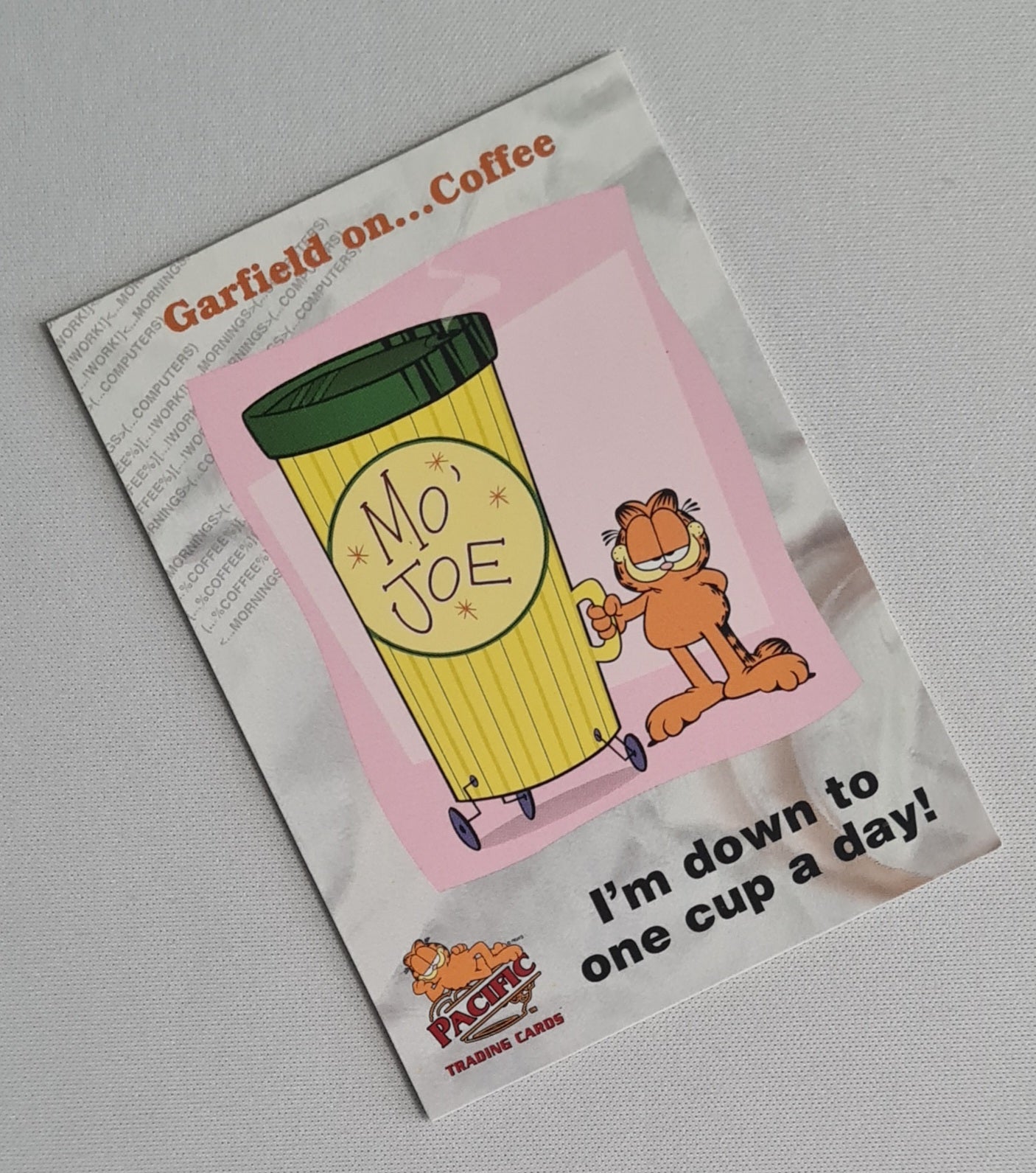 Garfield - 2004 Pacific Trading Cards "I'm down to one cup a day!" #45