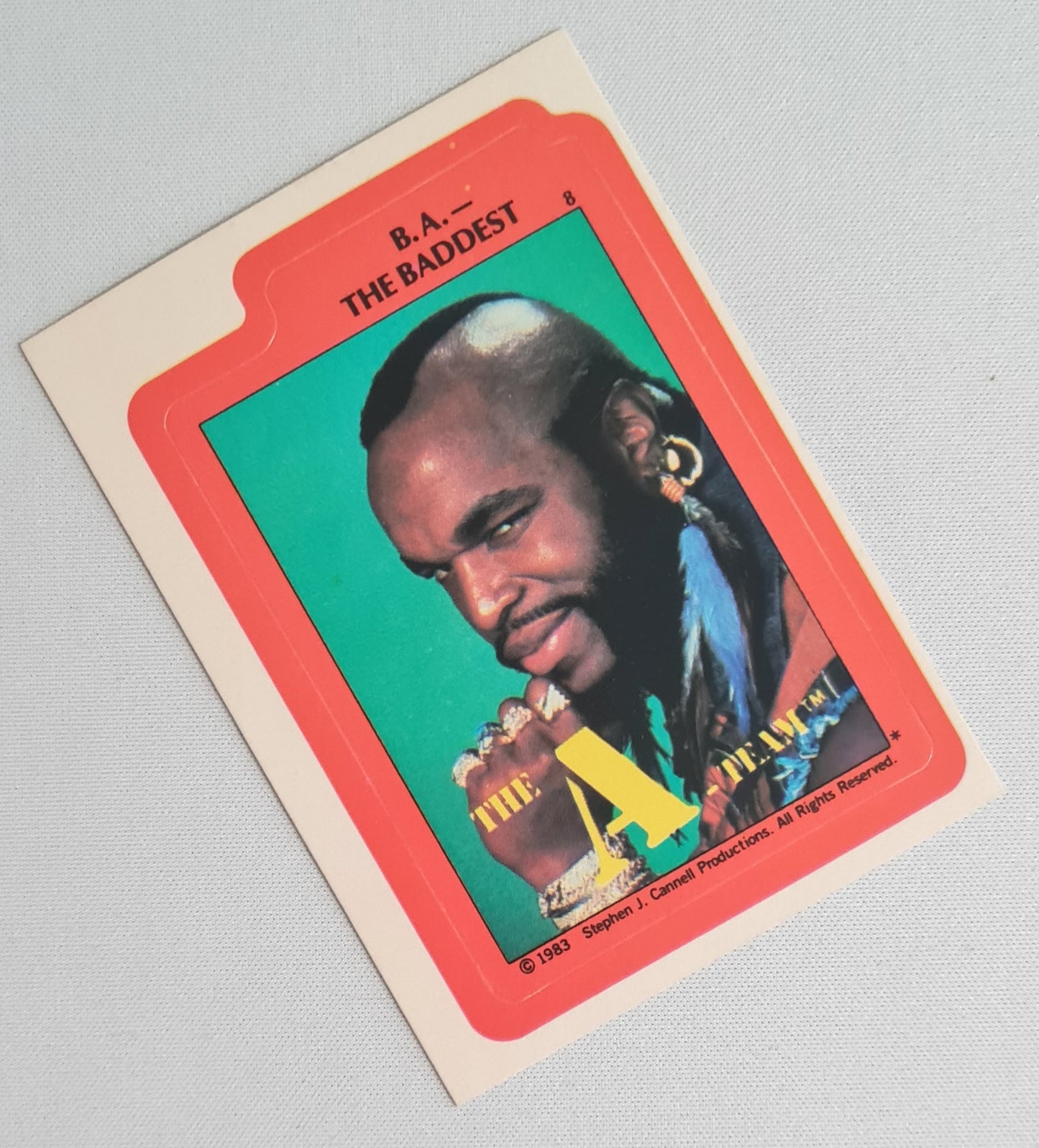 B.A. Baracus - 1983 Stephen J. Cannell Productions - Sticker Card - The A-Team #8
