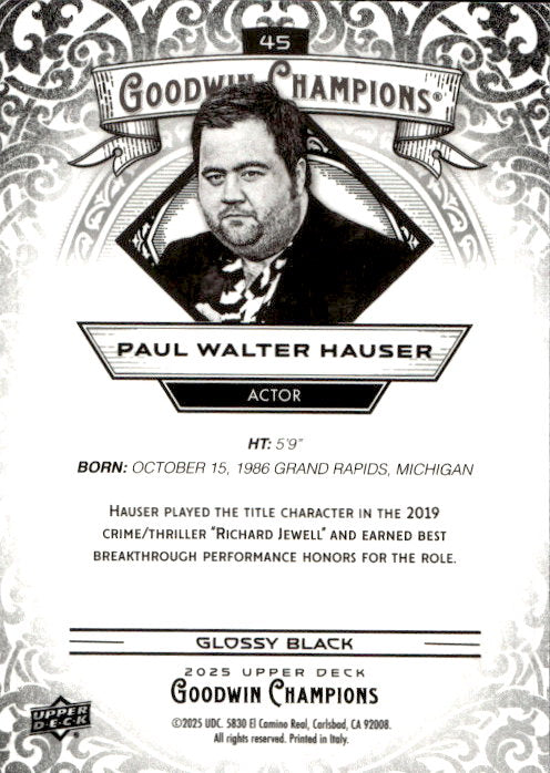 Paul Walter Hauser - 2025 Upper Deck Goodwin Champions Glossy Black #45
