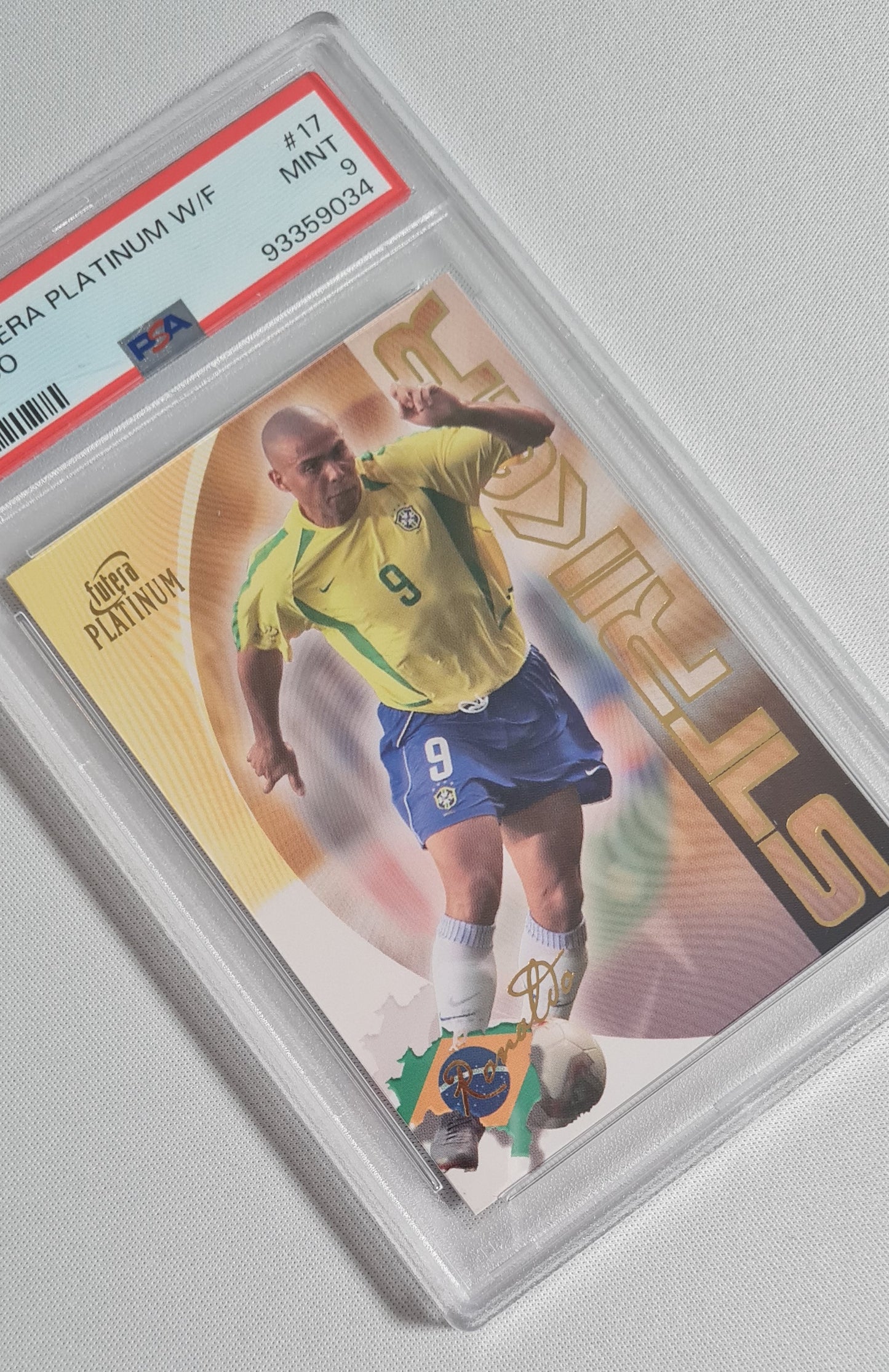 Ronaldo - 2003 Futera Platinum W/F #17 "Striker" Team Brazil  PSA 9
