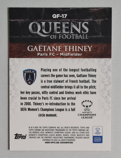 Gaetane Thiney - 2024 Topps Chrome Queen of Football #QF-17 (CL)