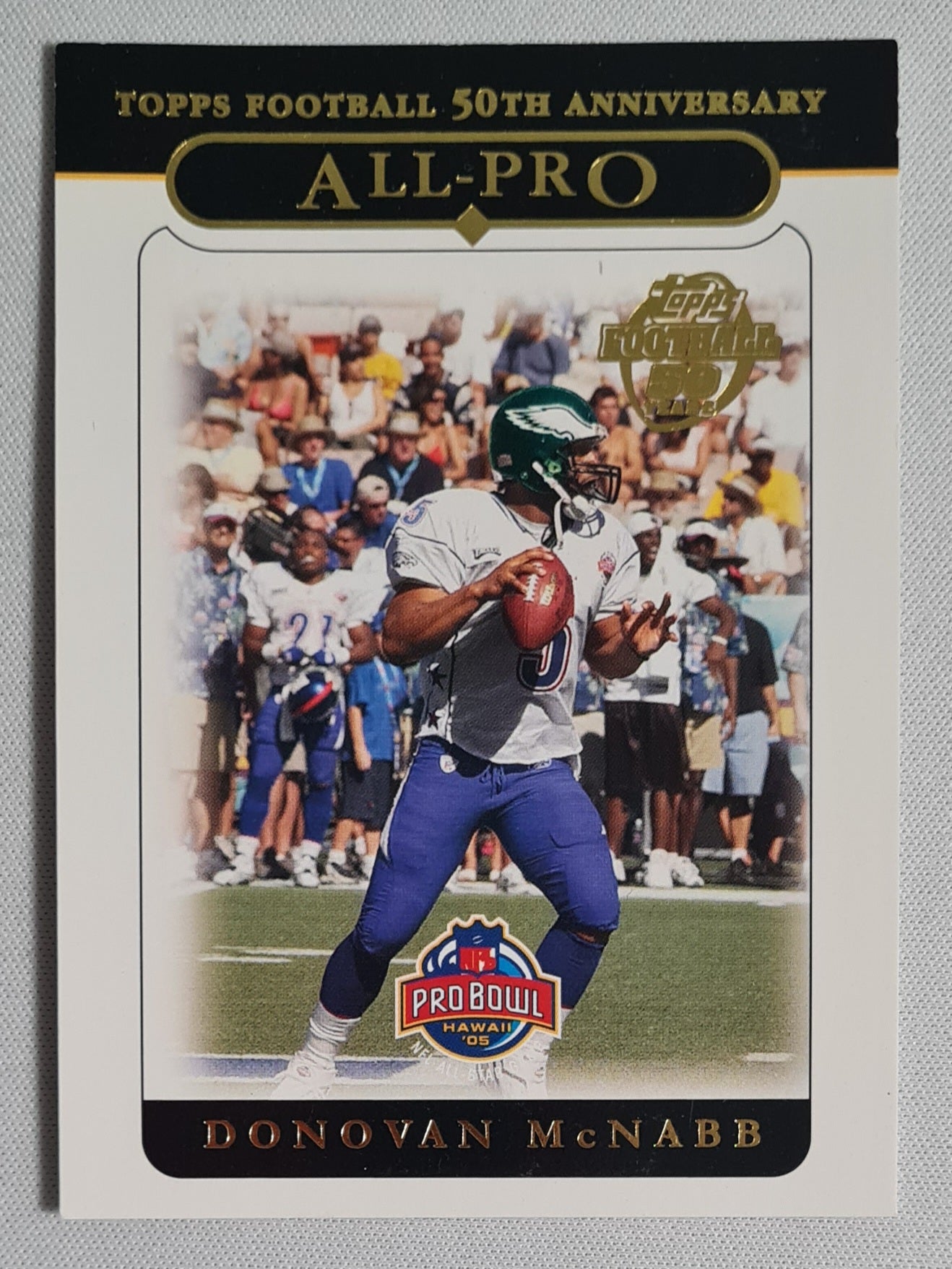 Donovan McNabb - 2005 Topps Football 50th Anniversary All Pro - NFL Eagles #353