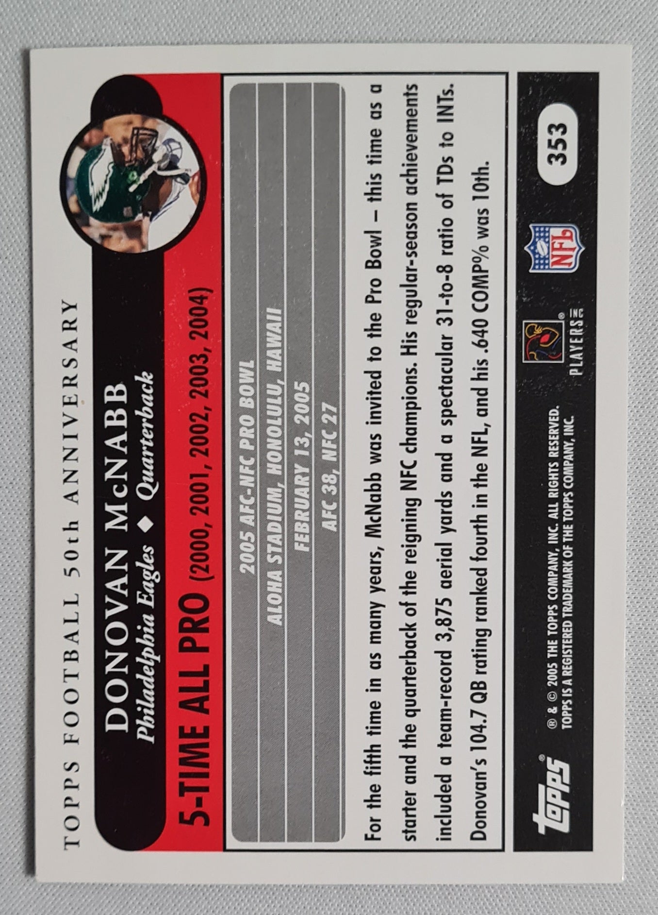 Donovan McNabb - 2005 Topps Football 50th Anniversary All Pro - NFL Eagles #353