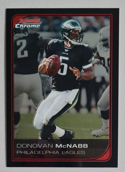 Donovan McNabb - 2006 Topps Bowman Chrome Football - NFL Eagles #149