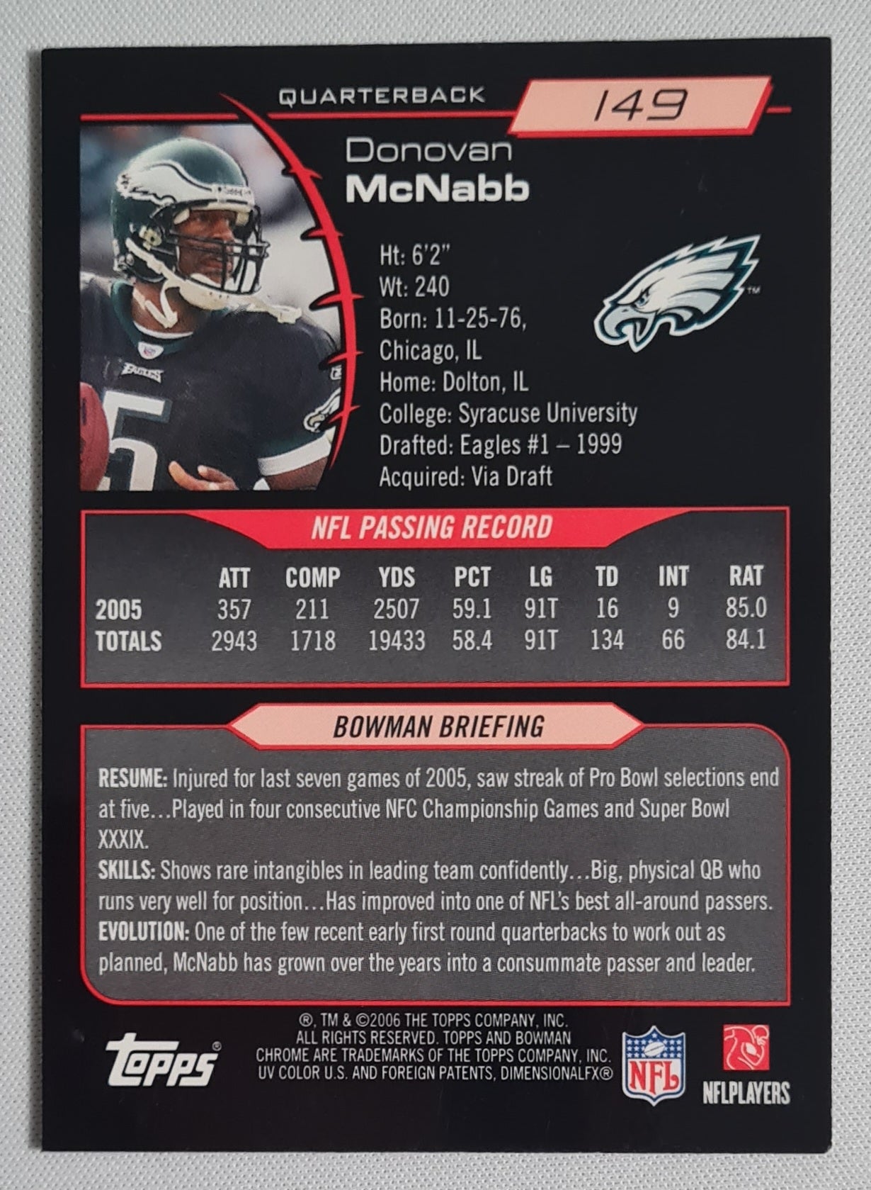 Donovan McNabb - 2006 Topps Bowman Chrome Football - NFL Eagles #149