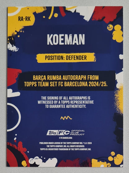 Ronald Koeman - 2024/25 Topps FC Barcelona Team Set Auto /99 #RA-RK