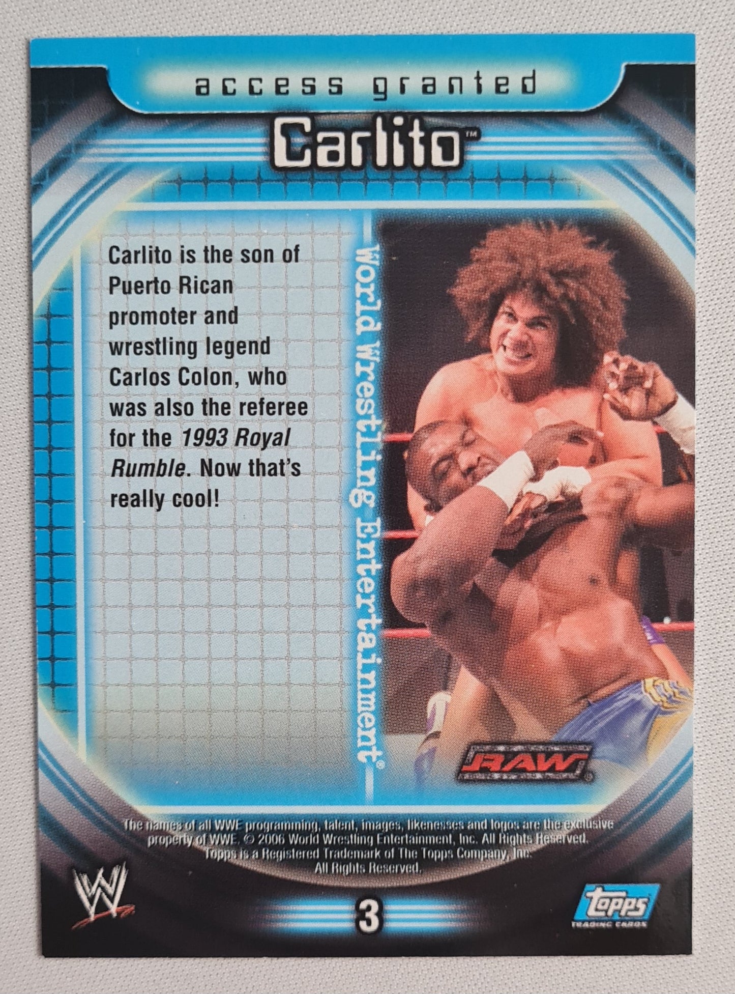 Carlito - 2006 Topps WWE Restricted Access #3