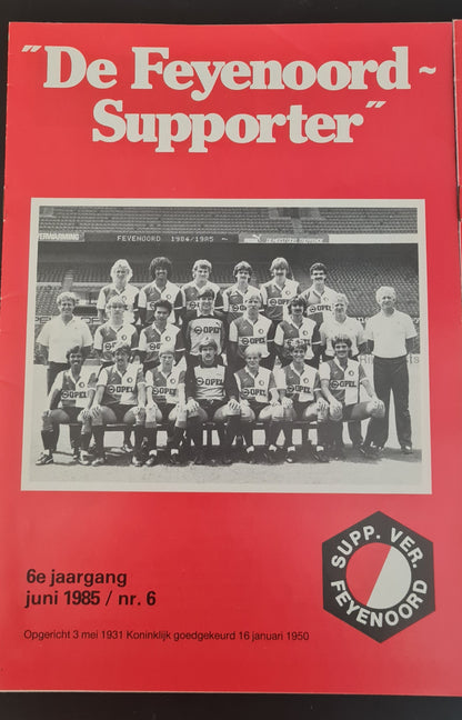 Feyenoord Programme - 1985 De Feyenoord Supporter #6 June & #7 August