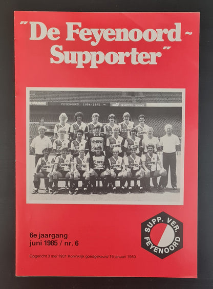Feyenoord Programme - 1985 De Feyenoord Supporter #6 June & #7 August