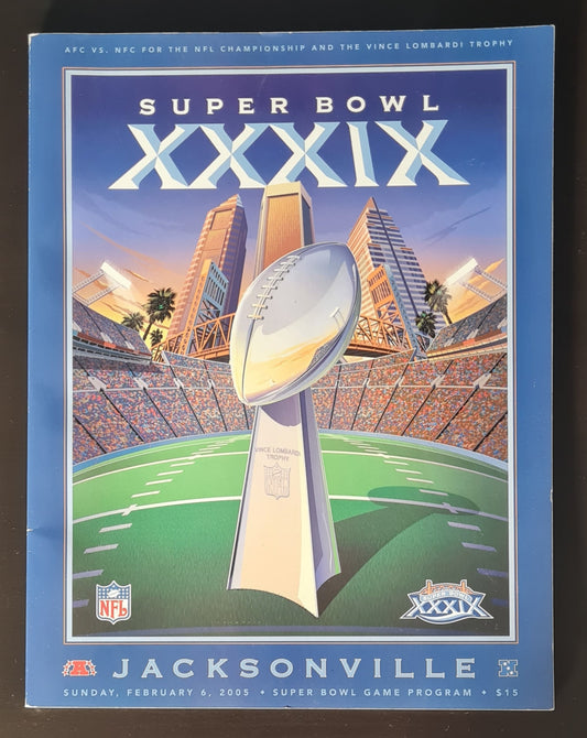 Football Official Super Bowl Programme XXXIX - 2005 Super Bowl Eagles vs  Patriots