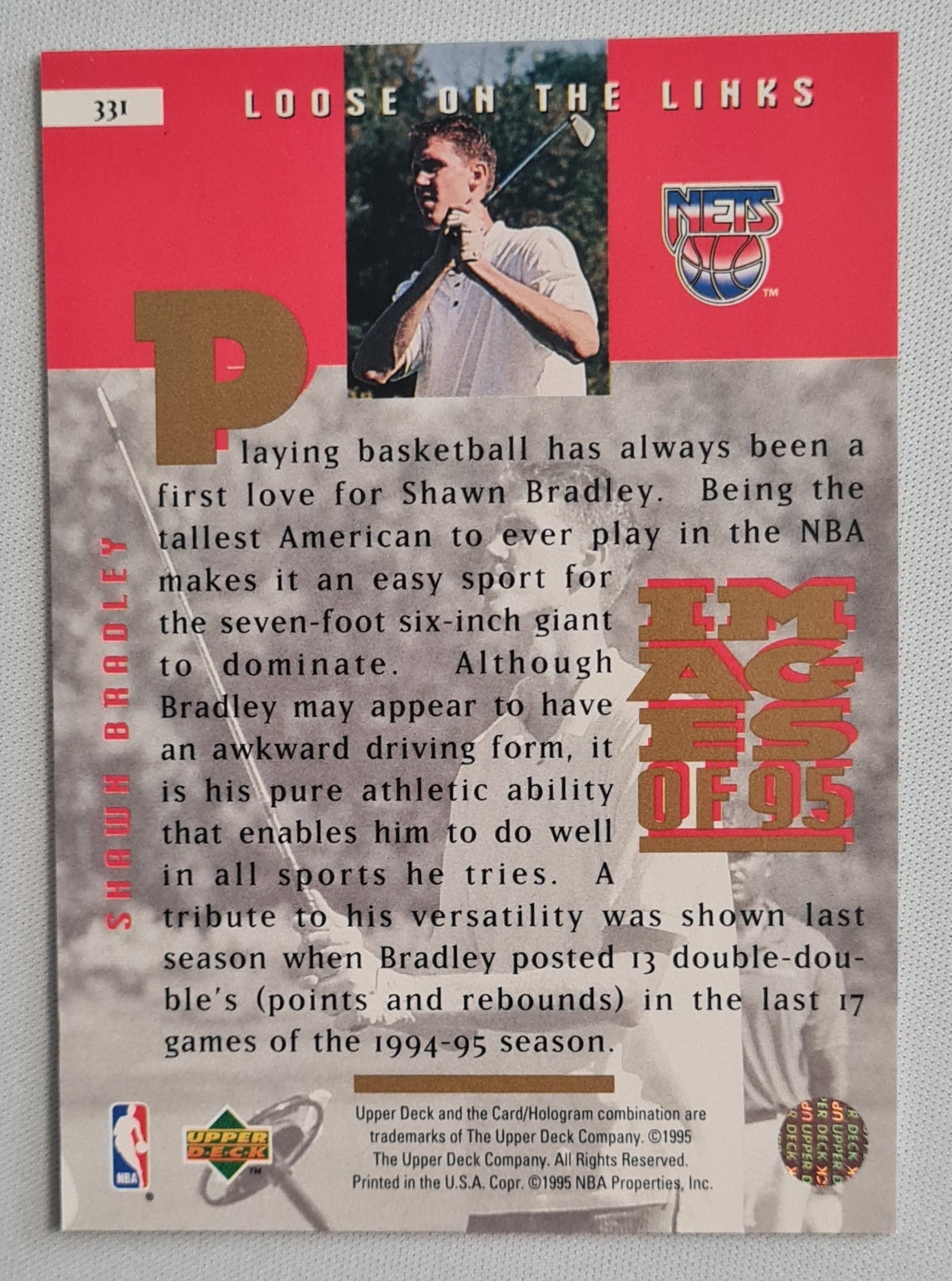 Shawn Bradley - 1995 Upper Deck Hologram Combination Loose on the Links (Nets) #331