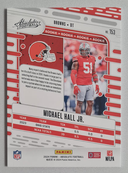 Michael Hall Jr. - 2024 Panini Absolute Football Cleveland Browns (RC) #153 /50