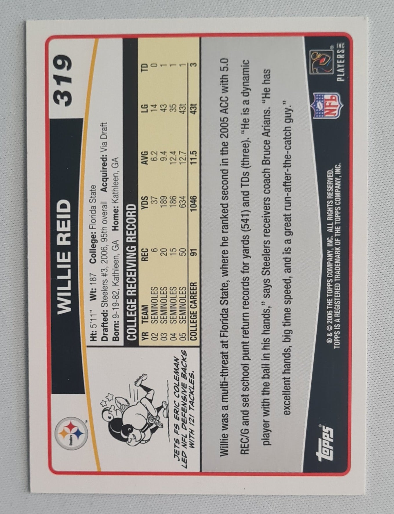 Willie Reid - 2006 Topps Rookie Card NFL Football Pittsburgh Steelers (AFC) #319
