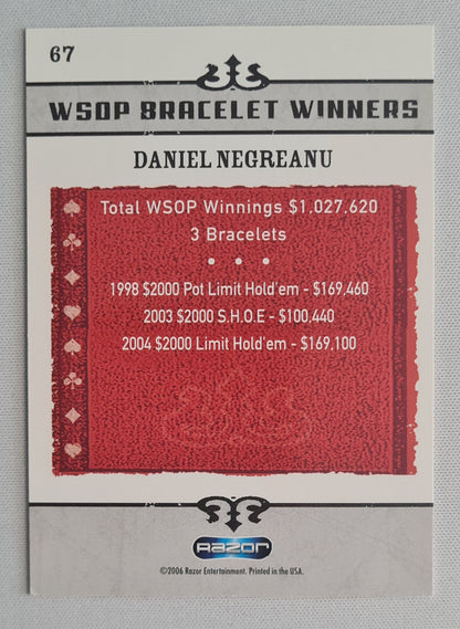 Daniel Negreanu - 2006 Razor Entertainment WSOP Bracelet Winners - POKER Star #67