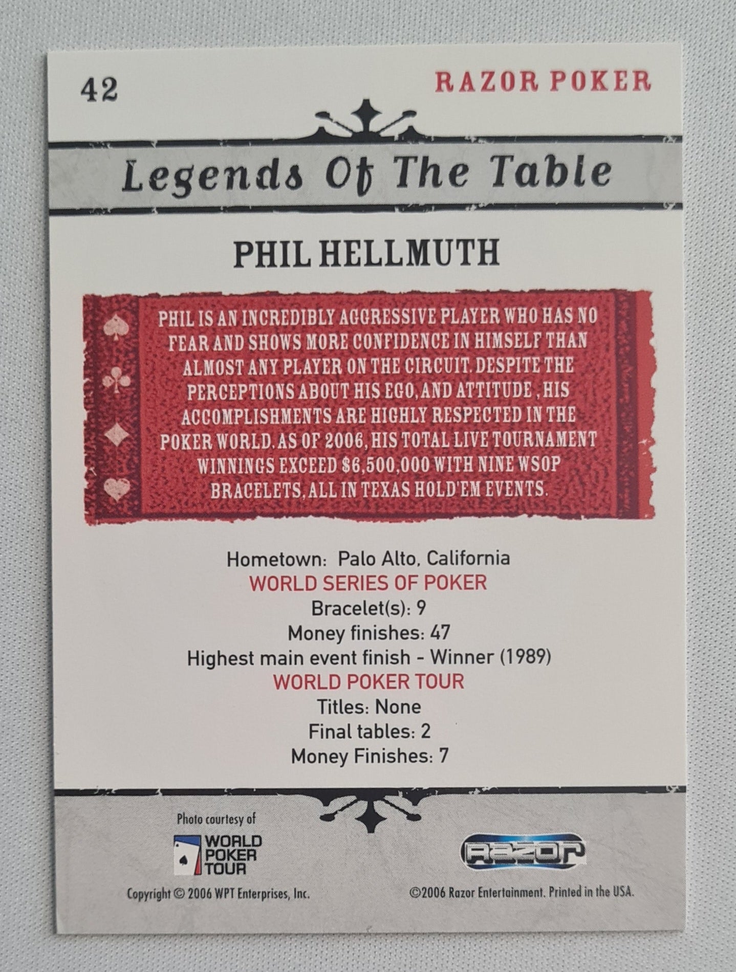 Phil Hellmuth - 2006 Razor Entertainment WSOP Legends of the Table - POKER Star #42
