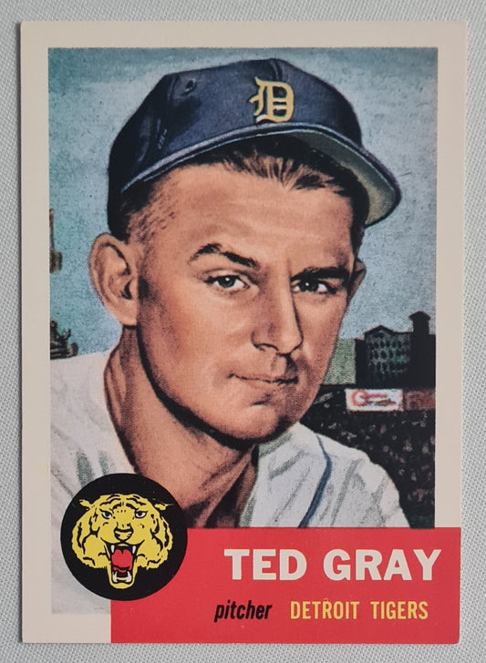 Ted Gray - 1953 Topps Baseball Archives * The Ultimate 1953 Series #52