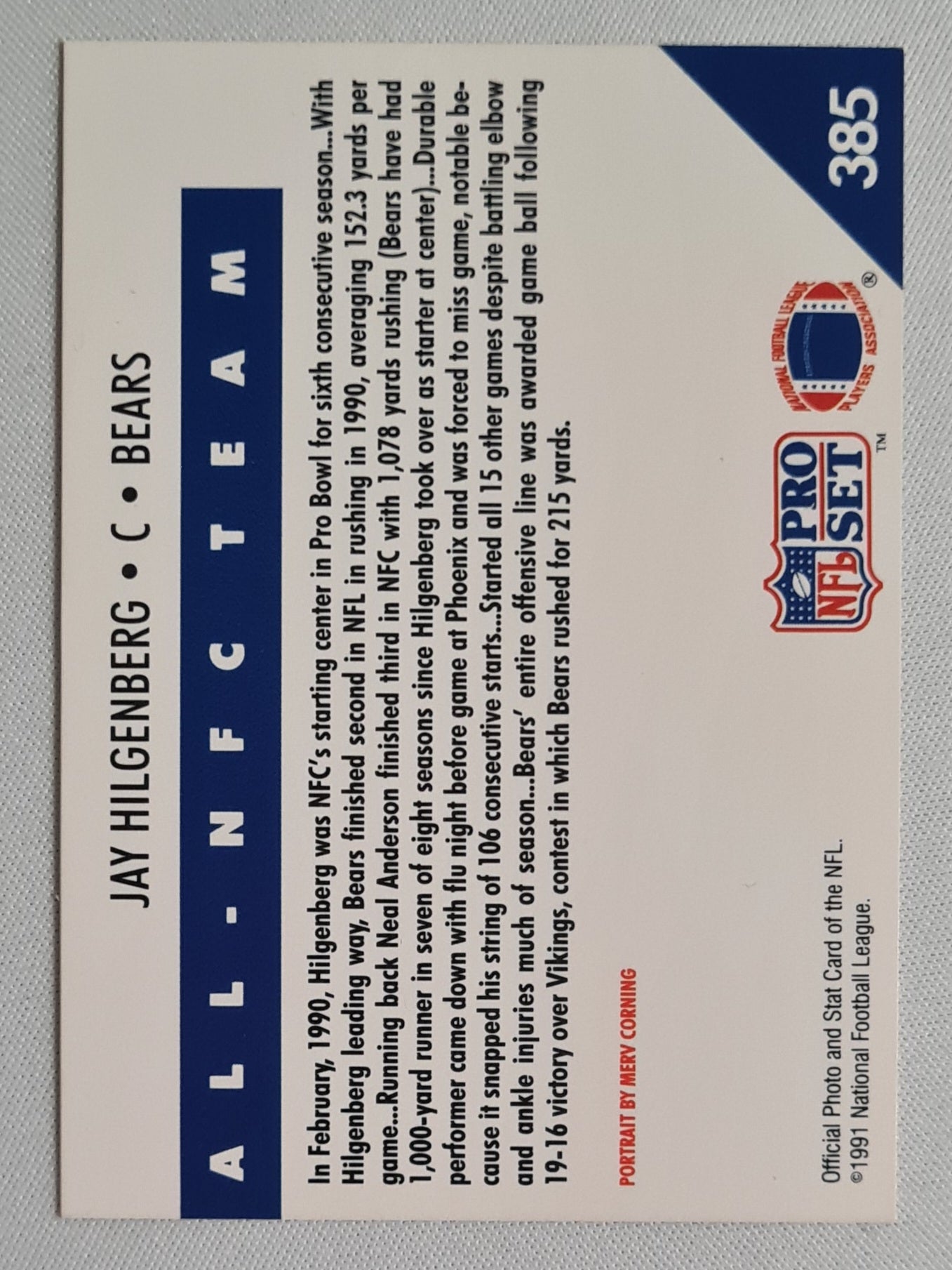 Jay Hilgenberg - 1991 National Football League Pro Set NFL Chicago Bears #385