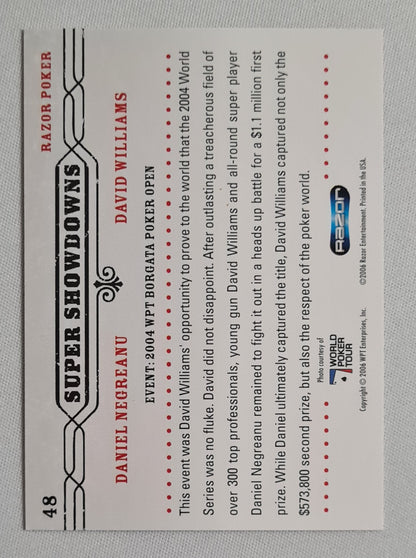 Daniel Negreanu & David Williams - 2006 Razor Entertainment *Super Showdowns* Poker #48