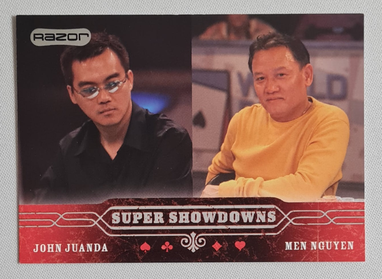 John Juanda &  Men Nguyen - 2006 Razor Entertainment *Super Showdowns* Poker #56