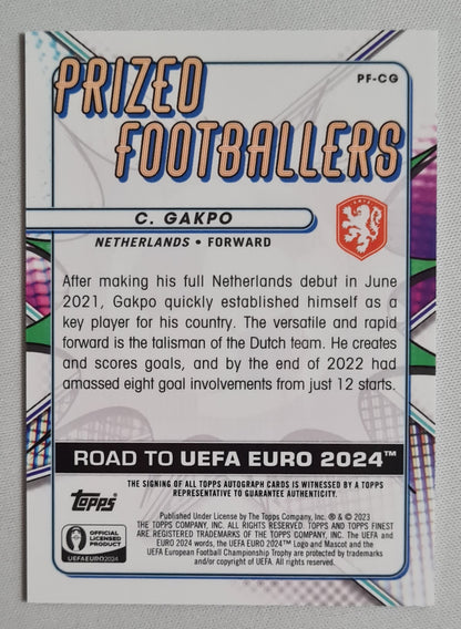 Cody Gakpo - 2023 Topps Finest Road to UEFA Euro 2024 Prized Footballers Auto /350 #PF-CG Netherlands