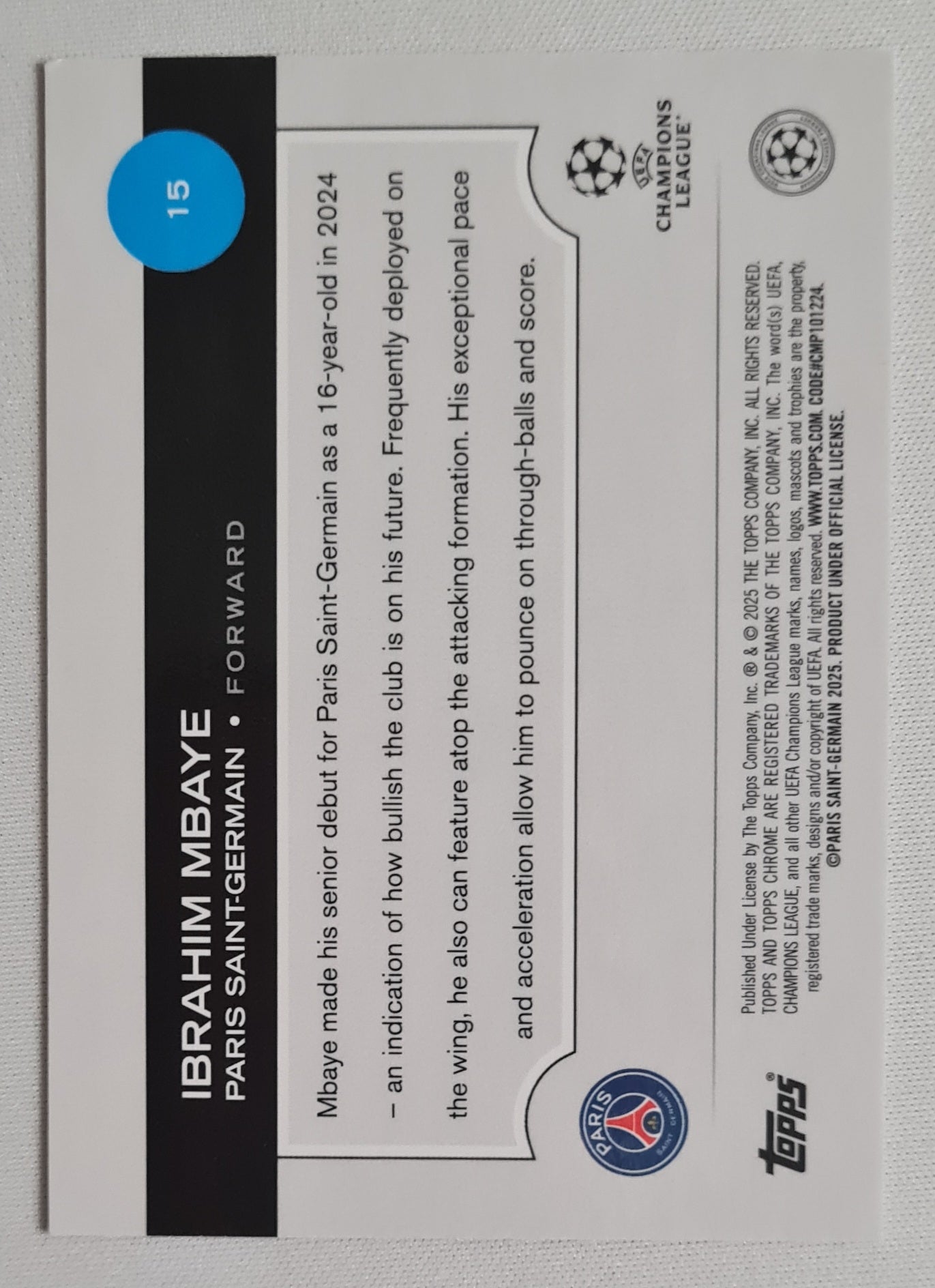 Ibrahim Mbaye - 2025 Topps Chrome PSG (RC) #15 Pulsar Refractor