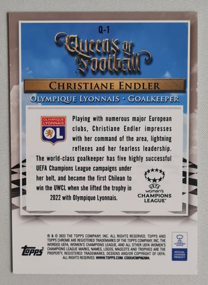 Christiane Endler - 2023 Topps Chrome - Queens of Football - Olympique Lyonnais (RC) #Q1