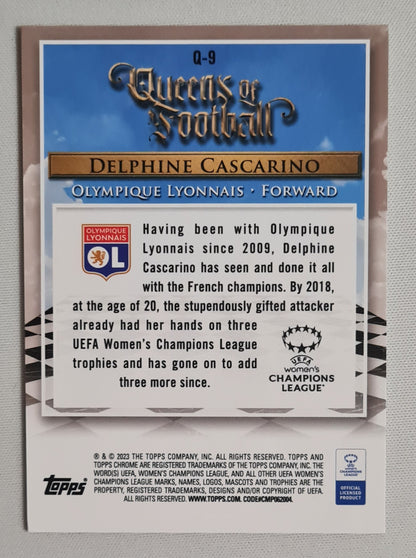 Delphine Cascarino - 2023 Topps Chrome - Queens of Football (RC) - Olympique Lyonnais #Q9