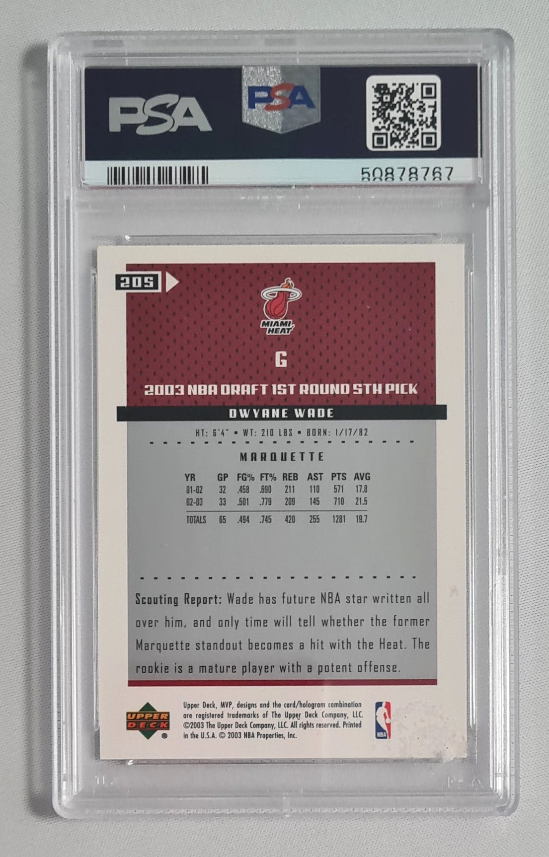 Dwyane Wade - 2003 Upper Deck MVP NBA Basketball Miami Heat #205 PSA 10 GEM MINT
