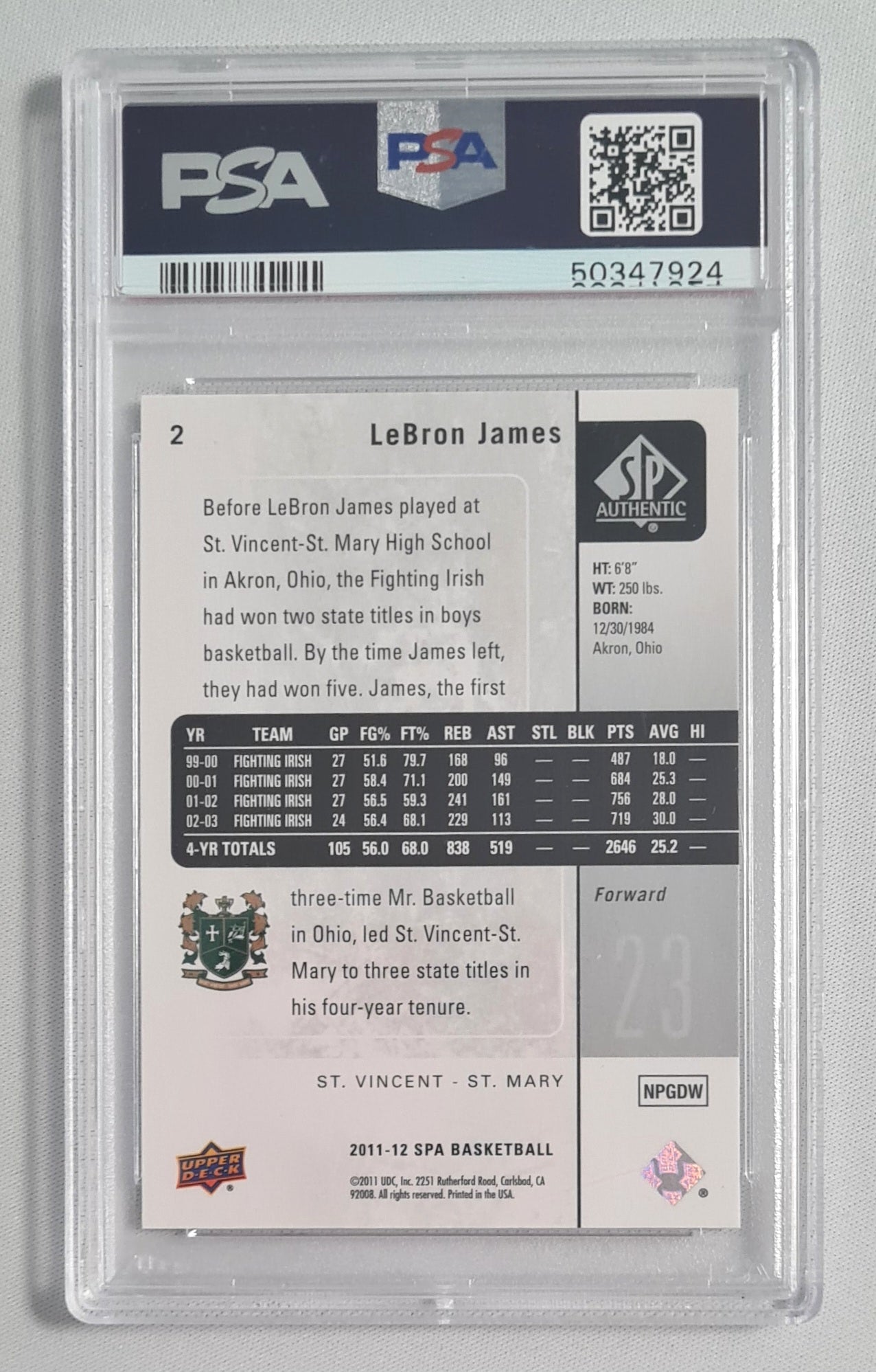 Lebron James - 2011 Upper Deck SPA Basketball St. Vincent - St. Mary Authentic #2 PSA 9 MINT