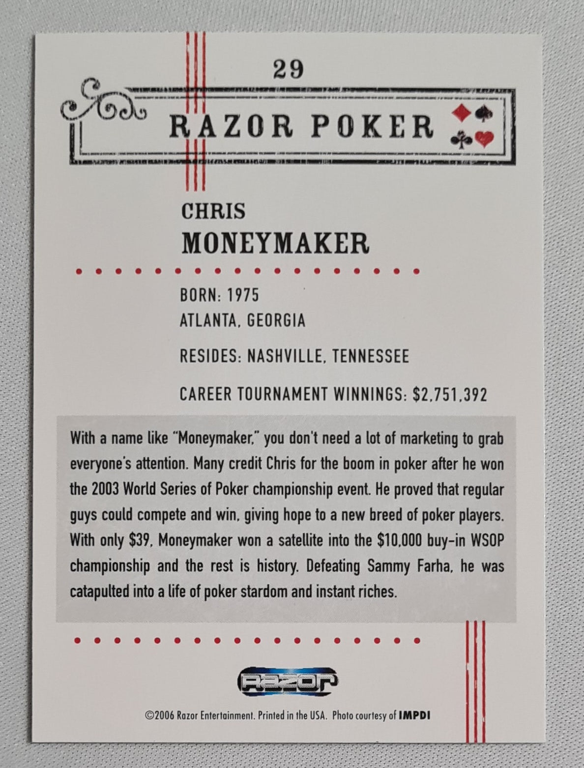 Chris Moneymaker - 2006 Razor Entertainment #29
