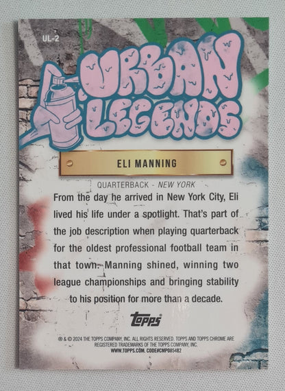 Eli Manning - 2024 Topps Chrome Urban Legends NFL NY (Giants) #UL-2 Case Hit