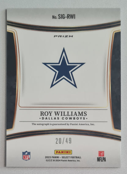 Roy Williams - 2023 Panini Select Football NFL Dallas Cowboys Prizm /SIG-RWI /49 /Autograph