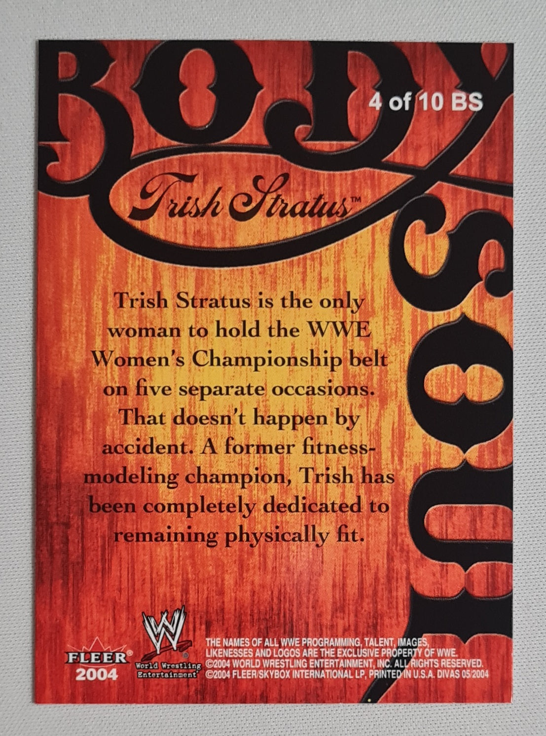 Trish Stratus - 2004 Fleer WWE Wrestling Body Soul Divas 2005 #4 of 10 card set number