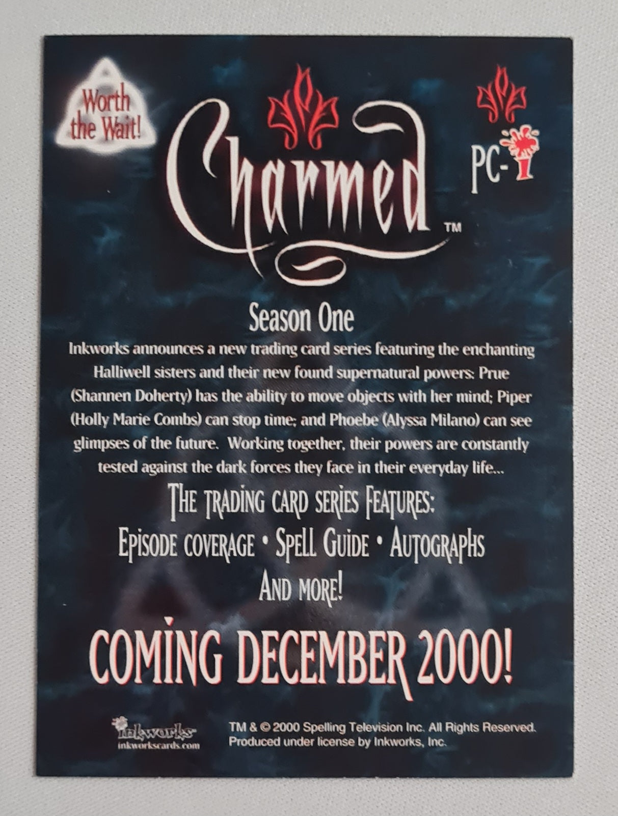 Charmed - 2000 Spelling Television Inkworks Season One Promo Card - Worth the wait! PC-1