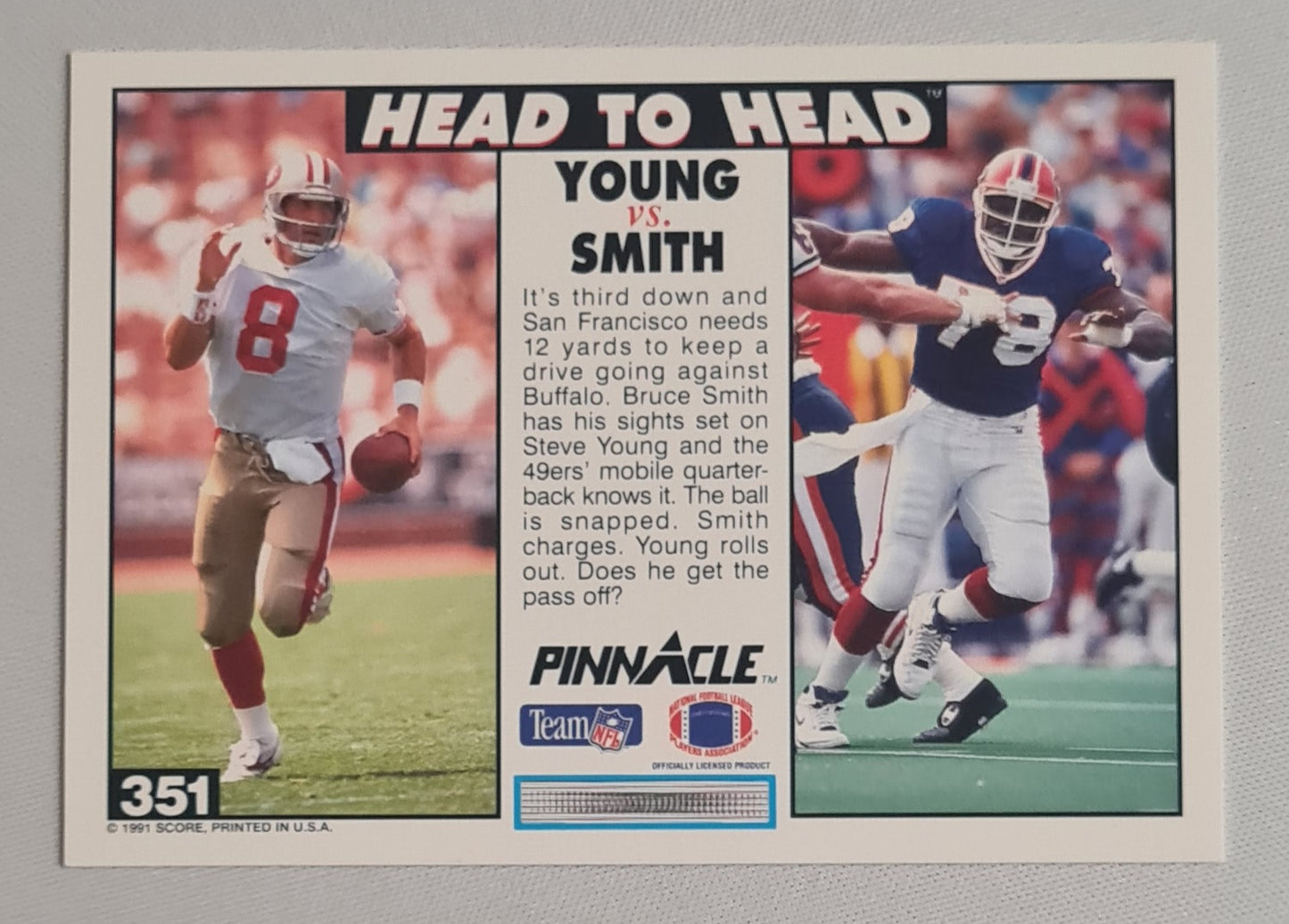 Steven Young vs Bruce Smith - 1991 Score Pinnacle NFL Team Football - Head to Head - #351