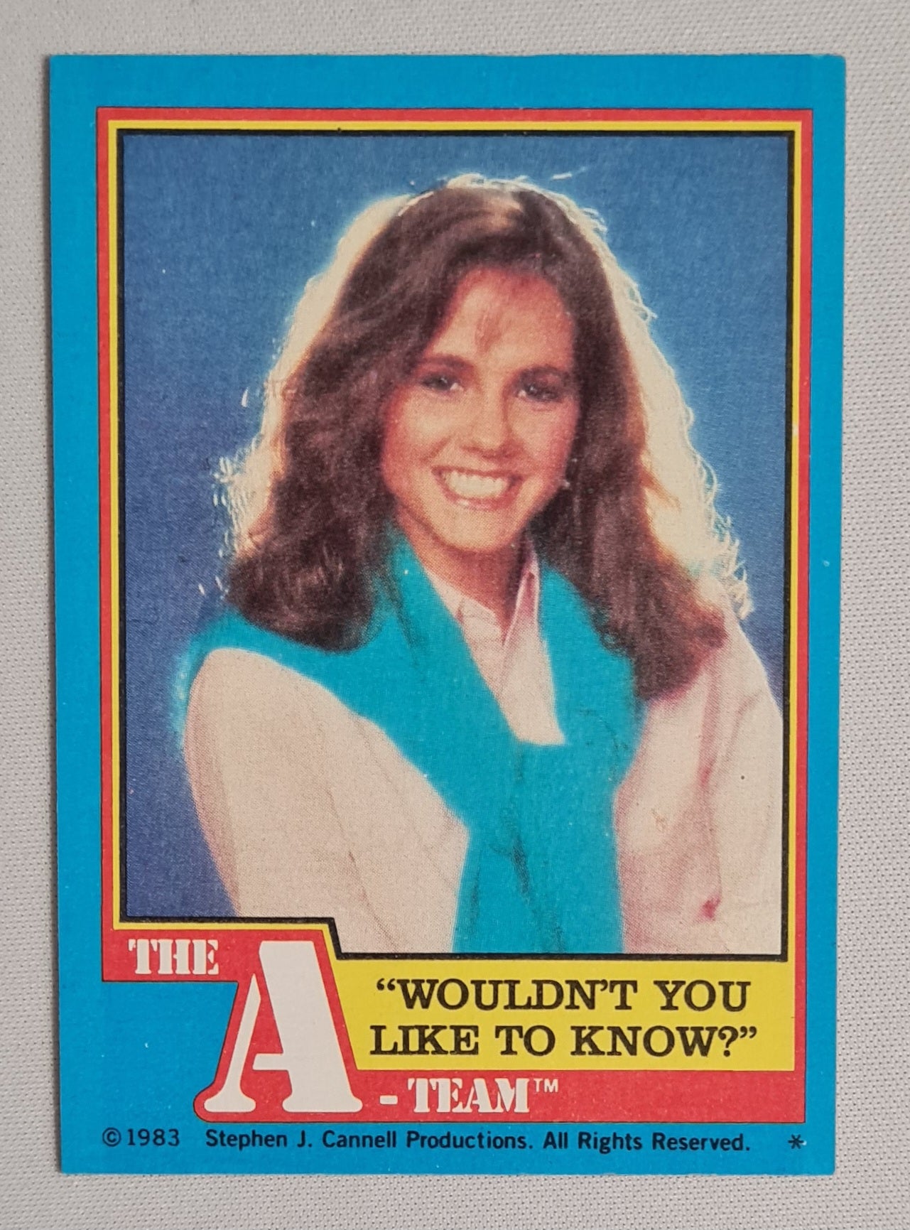 The A-Team - 1983 Topps Chewing Gum Inc. Stephen J. Cannell Production - featuring Amy Allen #24
