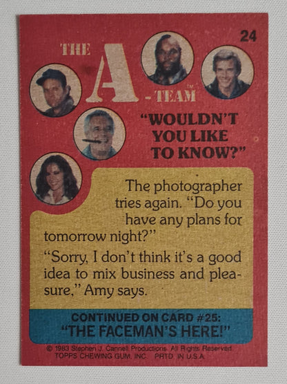 The A-Team - 1983 Topps Chewing Gum Inc. Stephen J. Cannell Production - featuring Amy Allen #24