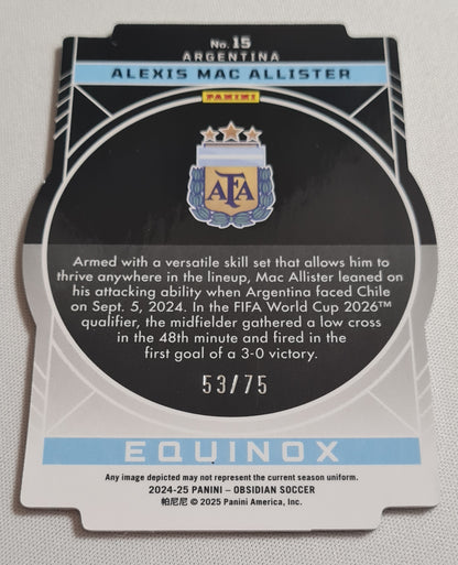 Alexis Mac Allister - 2024/25 Panini Obsidian Soccer National Team Argentina Equinox #15 Die Cut /75