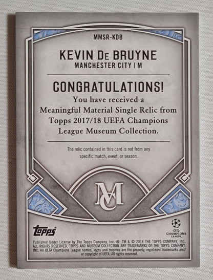 Kevin de Bruyne - 2018 Topps and Museum Collection Meaningful Material Manchester City (CL) #MMSR-KDB /Patch /50