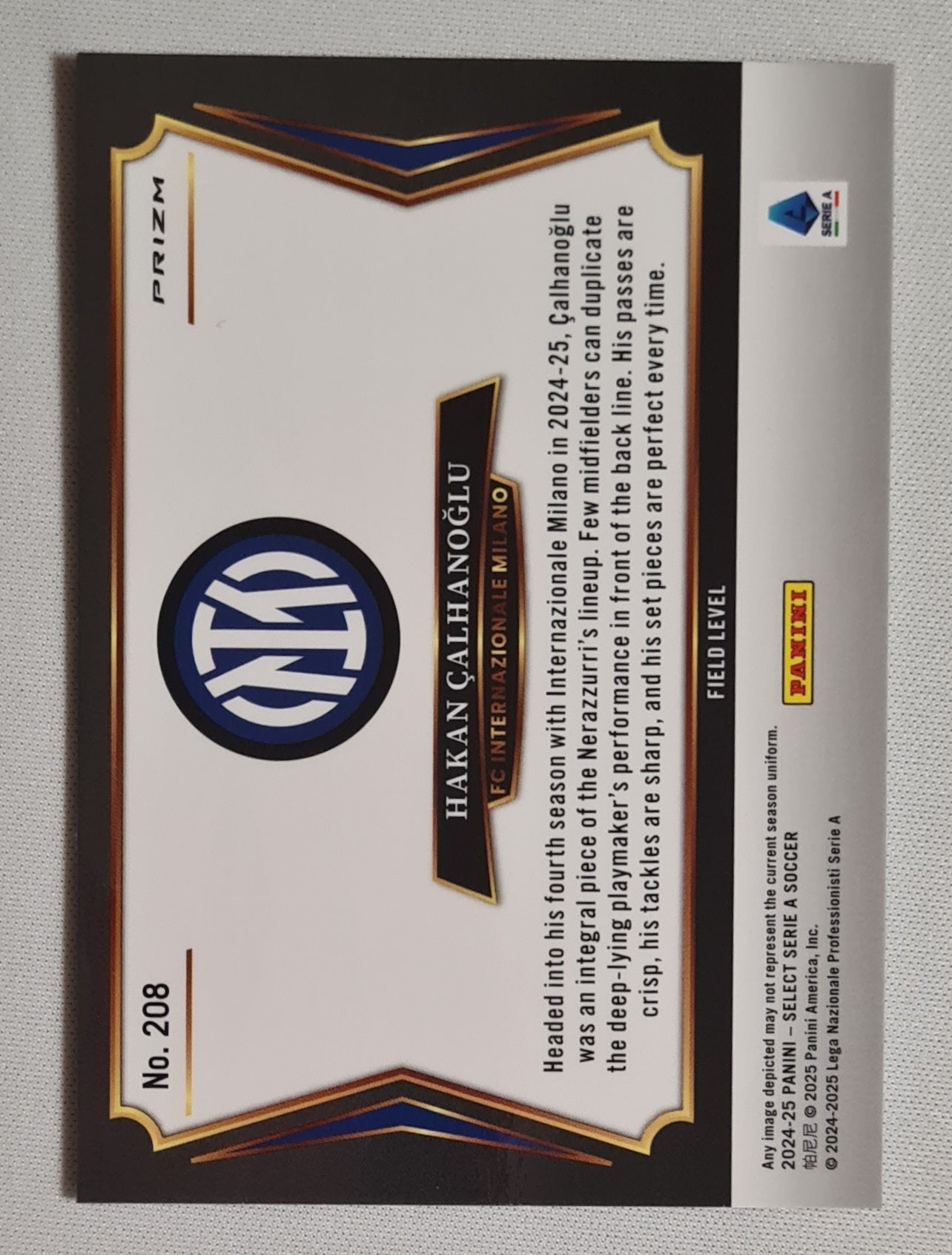Hakan Calhanoglu - 2024/25 Panini Select Serie A Soccer FC Internazionale Milano #208 Field Level Zebra  Prizm SSP