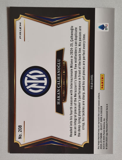 Hakan Calhanoglu - 2024/25 Panini Select Serie A Soccer FC Internazionale Milano #208 Field Level Zebra  Prizm SSP