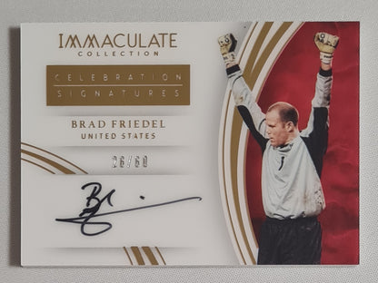 Brad Friedel - 2017 Panini Immaculate Collection Soccer National Team USA Celebration Signatures #CS-BF /60 /on card Autograph