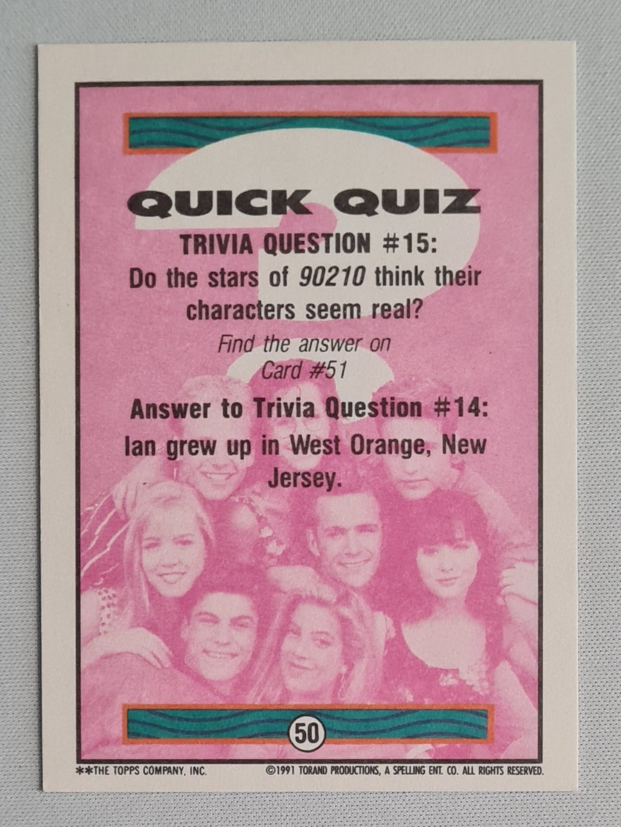 Beverly Hills 90210 - 1991 Torand Productions #50 (with Quick Quiz on Back)