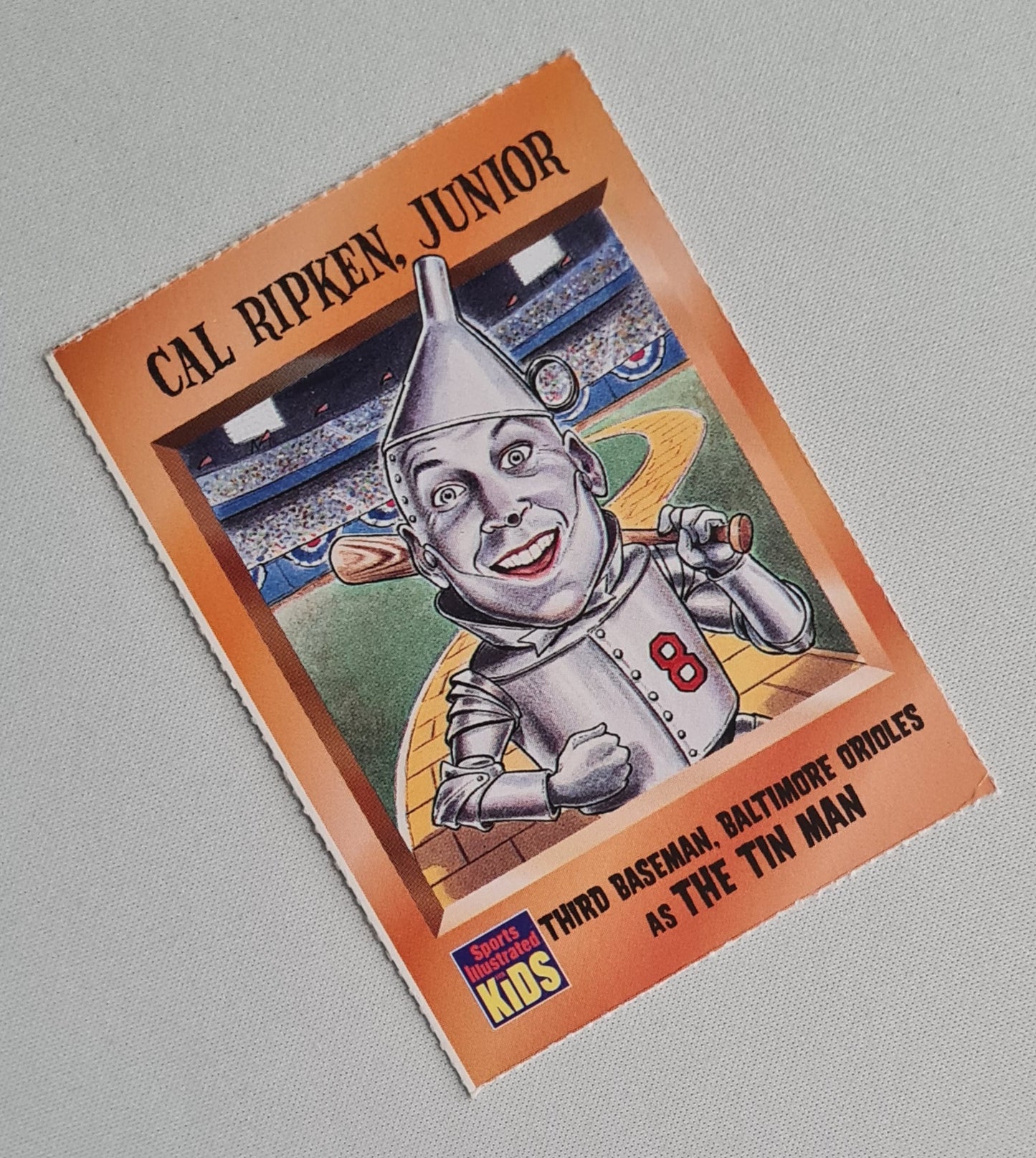 Cal Ripken, Junior - 1997 Sports Illustrated Kids - Third Baseman, Baltimore Orioles as The Tin Man  Series 3 (10/97) #627