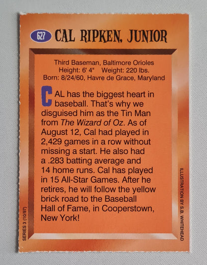 Cal Ripken, Junior - 1997 Sports Illustrated Kids - Third Baseman, Baltimore Orioles as The Tin Man  Series 3 (10/97) #627