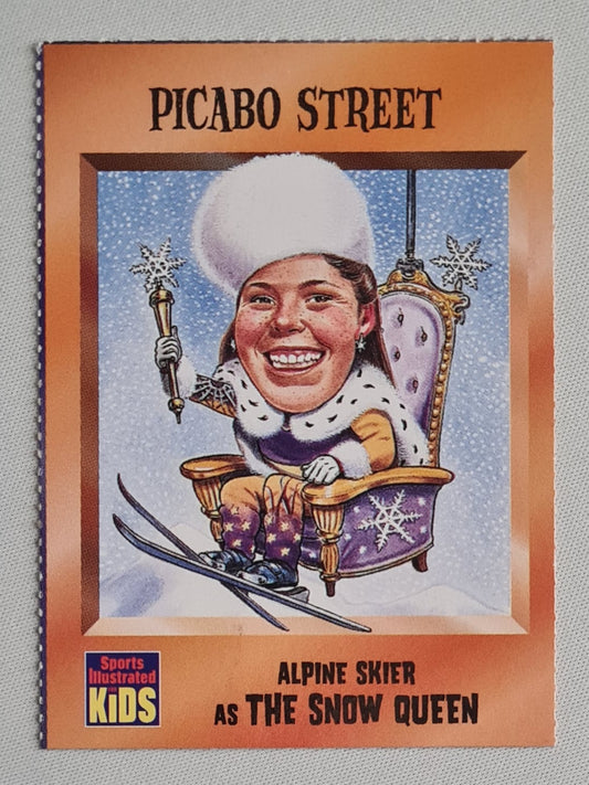 Picabo Street - 1997 Sports Illustrated Kids - Alpine Skier as The Snow Queen Series 3 (10/97) #629