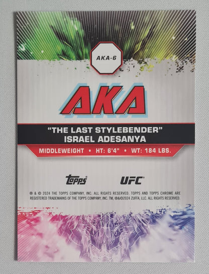 Israel Adesanya - 2024 Topps Chrome "The Last Stylebender" UFC Fighter Middleweight #AKA-6