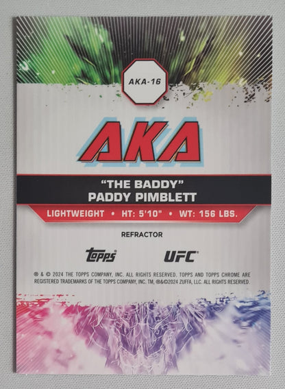 Paddy Pimblett - 2024 Topps Chrome "The Baddy" UFC Fighter Lightweight #AKA-16
